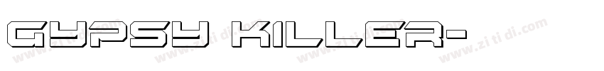 Gypsy Killer字体转换